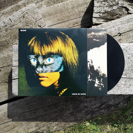 Wow - Come La Notte
