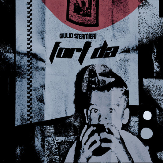 Giulio Stermieri - Fort Da